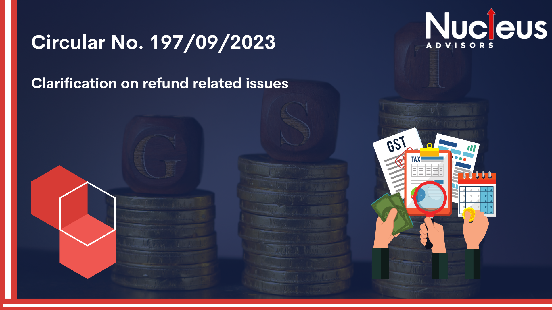 Latest GST Clarification on refund related issues